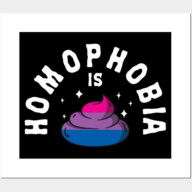 Homophobia Is Poop LGBT Funny Bi Pride Wall Art by Kuehni